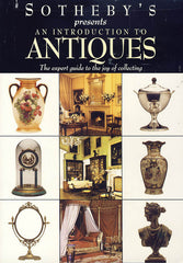 Sotheby's Presents an Introduction to Antiques