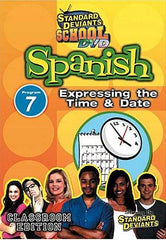 Standard Deviants School - Spanish - Program 7 - Expressing the Time and Date