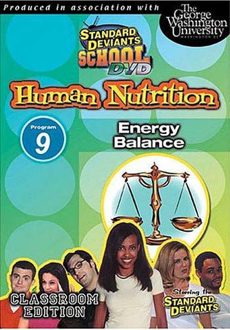 Standard Deviants School - Human Nutrition - Program 9 - Energy Balance DVD Movie 