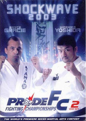 Pride FC - Shockwave 2003 (2 Discs) DVD Movie 