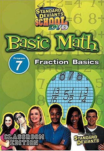 Standard Deviants School - Basic Math - Program 7 - Fraction Basics (Classroom Edition) DVD Movie 