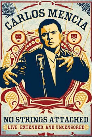 Carlos Mencia - No Strings Attached (Live, Extended and Uncensored) DVD Movie 