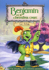 Benjamin - Benjamin et Le Chevalier Vert (French Only)