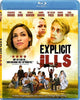 Explicit Ills (Blu-ray) BLU-RAY Movie 