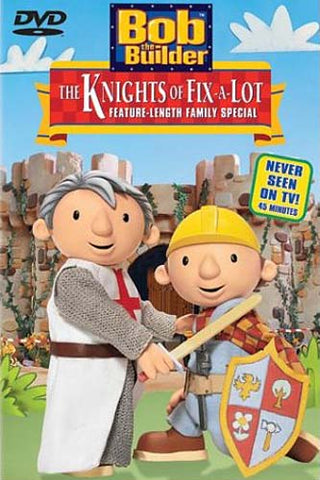 Bob The Builder - The Knights of Fix-a-Lot DVD Movie 