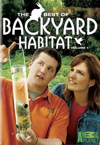 The Best Of Backyard Habitat - Volume 1 DVD Movie 