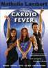 Cardio Fever (Nathalie Lambert) DVD Movie 