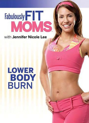 Fabulously Fit Moms - Lower Body Burn DVD Movie 