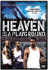 Heaven Is a Playground DVD Movie 