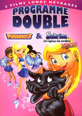 Sabrina and Puissance 3 (Programme Double)