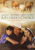 A Father's Choice DVD Movie 