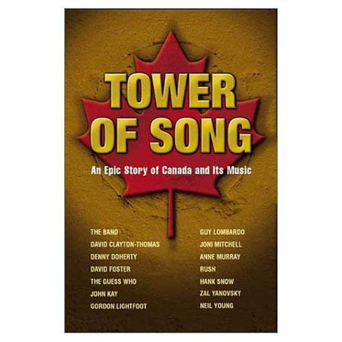 Tower of Song - An Epic Story of Canada and Its Music DVD Movie 
