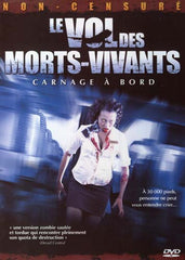 Le Vol Des Morts-Vivants - Carnage A Bord (Non - Censure)
