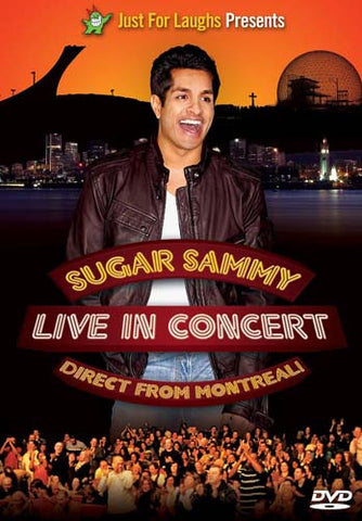 Sugar Sammy Live in Concert - Direct from Montreal DVD Movie 