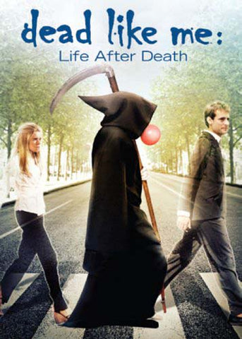 Dead Like Me - Life After Death DVD Movie 