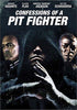 Confessions of a Pit Fighter DVD Movie 