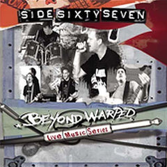 Sidesixtyseven: Beyond Warped Live Music Series