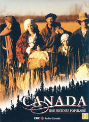 Canada: Une Histoire Populaire Serie 2 (Boxset)