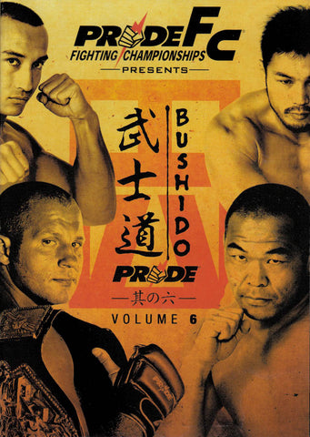 Pride FC - Bushido, Vol. 6 DVD Movie 