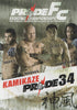 Pride FC - 34 - Kamikaze DVD Movie 