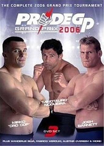 Pride FC - Grand Prix 2006 DVD Movie 