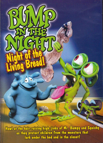 Bump in the Night - Night of the Living Bread DVD Movie 