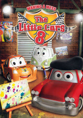 The Little Cars 8 - Making a Mess