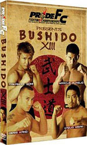 Pride: Bushido Volume 13 DVD Movie 