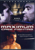 Maximum Cage Fighting DVD Movie 
