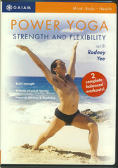 Power Yoga - Strength and Flexibility