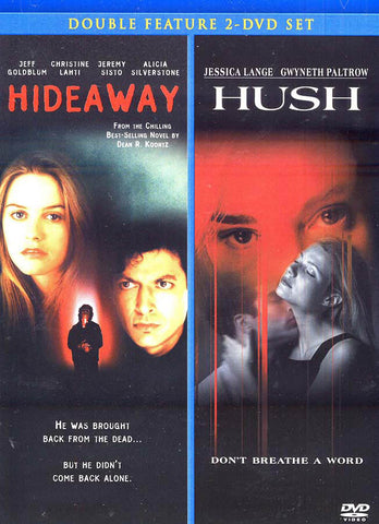 Hideaway / Hush (Double Feature) DVD Movie 
