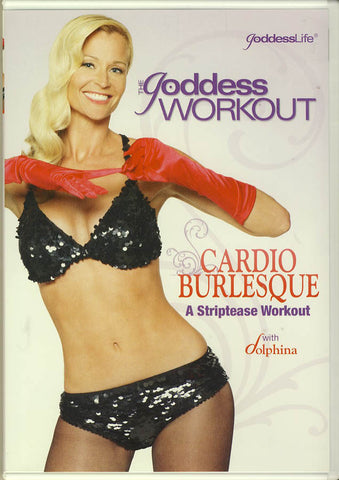 The Goddess Workout - Cardio Burlesque - A Striptease Workout DVD Movie 