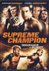 Supreme Champion DVD Movie 