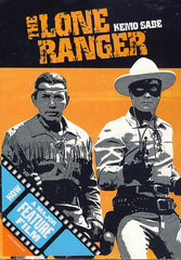 The Lone Ranger: Kemo Sabe - Trusted Friend