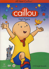 Caillou - High Flyers