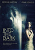 Into The Dark (Bilingual) DVD Movie 