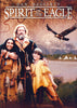 Spirit of the Eagle DVD Movie 