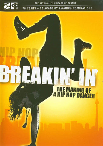 Breakin' In: The Making of a Hip Hop Dancer DVD Movie 