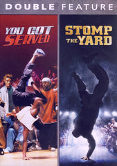You Got Served / Stomp The Yard (Double Feature)