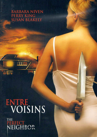 Entre Voisins (The Perfect Neighbor) (Bilingual) DVD Movie 