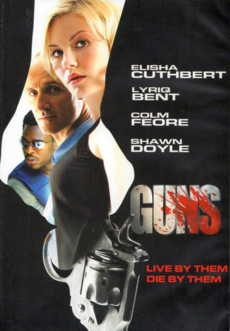 Guns (Elisha Cuthbert) (CA Version) DVD Movie 