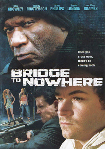 Bridge To Nowhere (E1) DVD Movie 