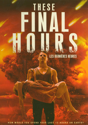 These Final Hours (Bilingual) DVD Movie 