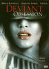 Deviant Obsession DVD Movie 