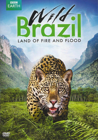 Wild Brazil - Land of Fire and Flood DVD Movie 