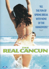 The Real Cancun (ALL)