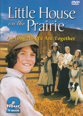 Little House On The Prairie - As Long As We Are Together