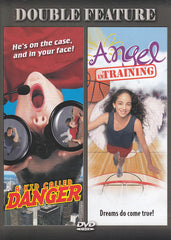 A Kid Called Danger / Angel in Training (Double Feature)