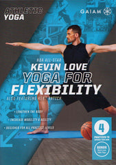 Athletic Yoga - Yoga for Flexibility with Kevin Love