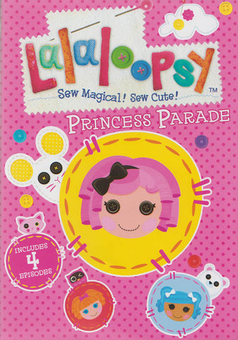 Lalaloopsy - Princess Parade DVD Movie 